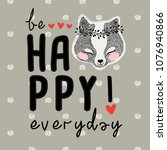 Be Happy Everyday Slogan And...
