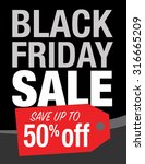 black friday sale sign with up... | Shutterstock .eps vector #316665209