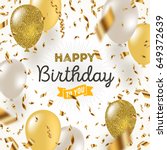 happy birthday vector... | Shutterstock .eps vector #649372639