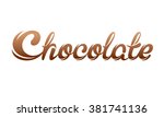 chocolate letters isolated. | Shutterstock .eps vector #381741136