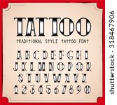 old school tattoo style font.... | Shutterstock .eps vector #318467906