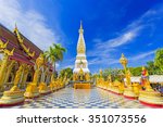 Wat Phra That Phanom Is The...