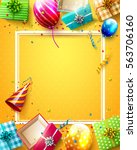 luxury party balloons  confetti ... | Shutterstock .eps vector #563706160