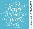 Happy New Year Calligraphy : Vector Illustration - 355368299 : Shutterstock